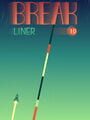 Break Liner