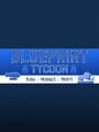 Blueprint Tycoon