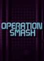 Operation Smash cover