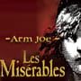 Arm Joe: Les Misrables