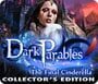 Dark Parables: The Final Cinderella - Collector's Edition