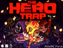 The Hero Trap cover