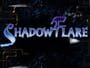 ShadowFlare