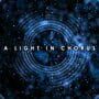 A Light In Chorus