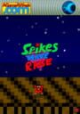 Spikes Have Rage