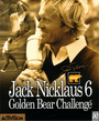 Jack Nicklaus 6: Golden Bear Challenge cover