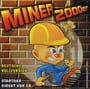 Miner 2000er