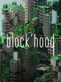 Block'hood