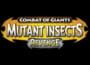 Combat of Giants: Mutant Insects - Revenge