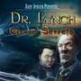 Dr. Lynch: Grave Secrets