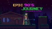 Epic 90's Journey: The Legend of Elesha