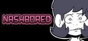 NashBored