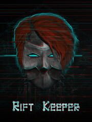 RIFT KEEPER