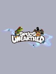 Spuds Unearthed