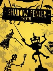 Shadow Fencer Theatre