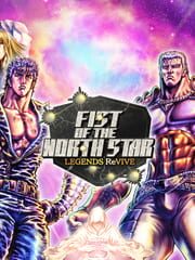 Fist of the North Star Legends Revive