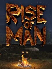 Rise of Man