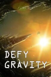 poster for Defy Gravity