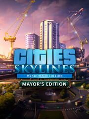 Cities: Skylines - Mayor's Edition cover