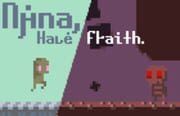 N?na, Ha?e F?aith