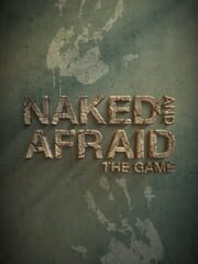 Naked and Afraid: The Game cover