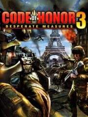 Code of Honor 3: Desperate Measures
