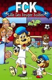 FCK: Lille Leo Bruger Bolden cover
