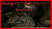 Replics 2: Forget the Moon cover