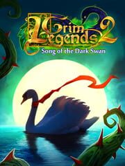 Grim Legends 2: Song of the Dark Swan