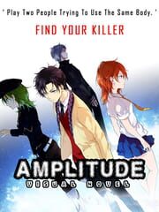AMPLITUDE: A Visual Novel