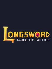 Longsword Tabletop Tactics