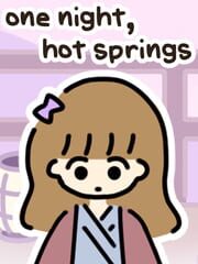 one night, hot springs