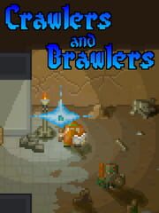 Crawlers and Brawlers