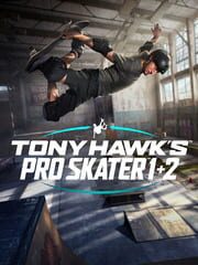 poster for Tony Hawk's Pro Skater 1+2