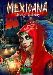 Mexicana: Deadly Holiday cover