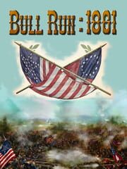Civil War: Bull Run 1861 cover