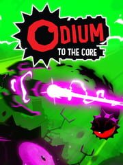 Odium to the Core
