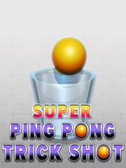 Super Ping Pong Trick Shot
