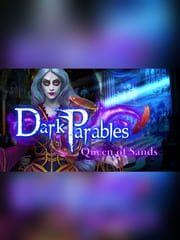Dark Parables: Queen of Sands - Collector's Edition cover