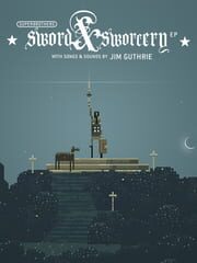 poster for Superbrothers: Sword & Sworcery EP