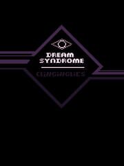Dream Syndrome