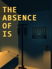 The Absence of Is cover