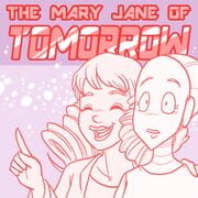 The Mary Jane of Tomorrow cover