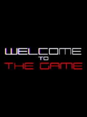 Welcome to the Game