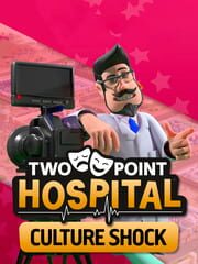 Two Point Hospital: Culture Shock