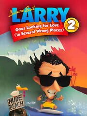 Leisure Suit Larry 2 Looking For Love (In Several Wrong Places)
