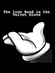 The Iron Hand in the Velvet Glove cover