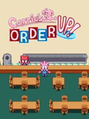 Carrie's Order Up!