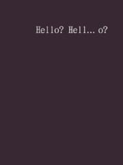 Hello? Hell... o? cover
