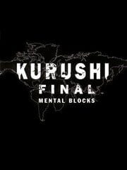 Kurushi Final: Mental Blocks